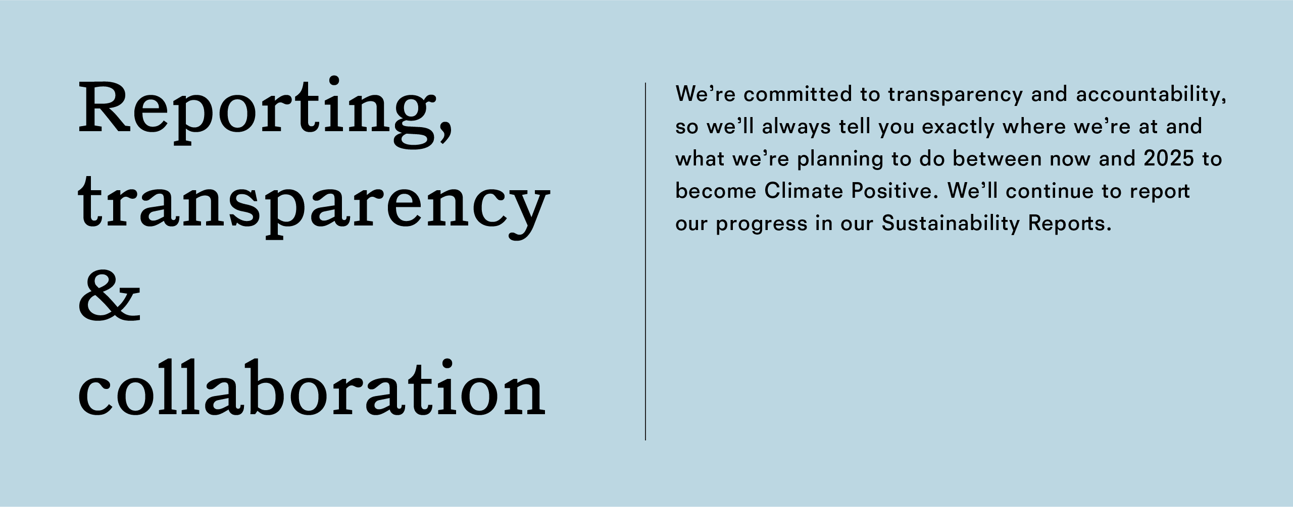 Reporting transparency & collaboration